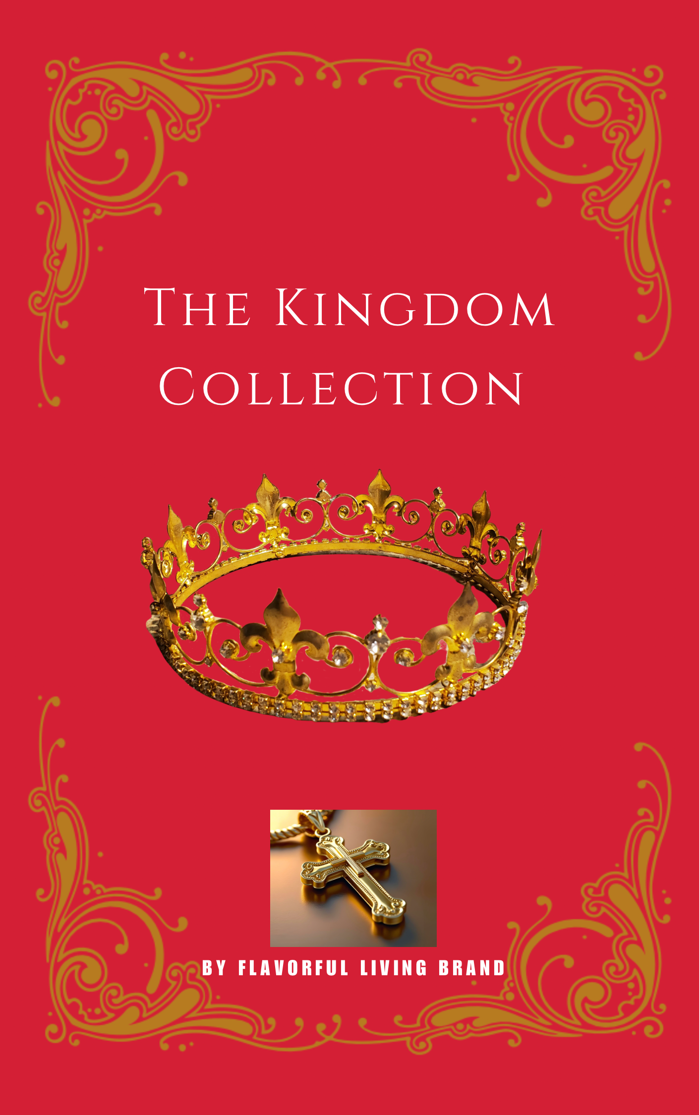 The Kingdom Collection